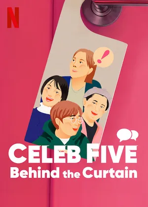 Celeb five: phía sau bức màn Celeb five: phía sau bức màn