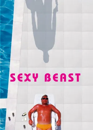 Sexy beast Sexy beast